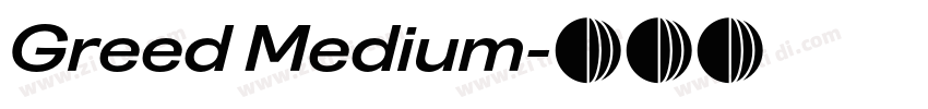Greed Medium字体转换